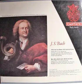 J. S. Bach - Kantate BWV 171, Gott Wie Dein Name, So Ist Auch Dein Ruhm, Kantate BWV 127 Herr Jesu Christ, Wahr