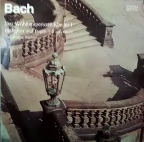 J. S. Bach - Das Wohltemperierte Klavier Teil I