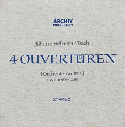 Bach - 4 Ouvertueren (Orchestersuiten) BWV 1066-1069