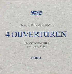 J. S. Bach - 4 Ouvertueren (Orchestersuiten) BWV 1066-1069