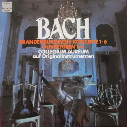 Bach - Brandenburgische Konzerte 1-6 / Ouvertüren 1-4