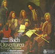 Bach - Ouvertüren Nr. 2 Und Nr. 3