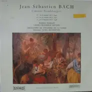 Johann Sebastian Bach - Concertos Brandebourgeois
