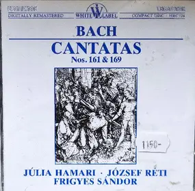 J. S. Bach - Cantata No. 161 & 169