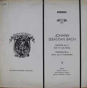 J. S. Bach - Cantata No. 71 "Gott Ist Mein Koning" / No. 4 "Christ Lag In Todesbanden"