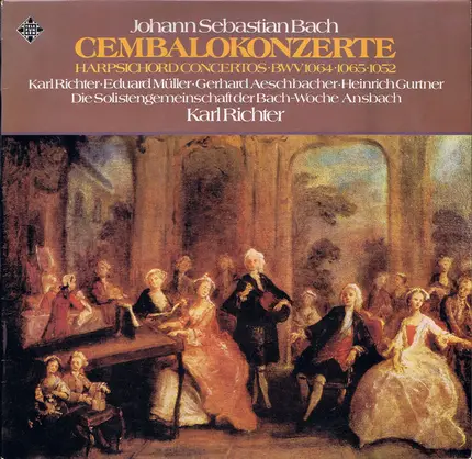 J.S. Bach - Karl Richter - Cembalokonzerte / Harpsichord Concertos BWV 1064 • 1065 • 1052