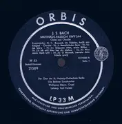LP - Johann Sebastian Bach / Chor Der St. Hedwigs-Kathedrale Berlin , Karl Forster - Matthäus Passion - Chöre Und Choräle