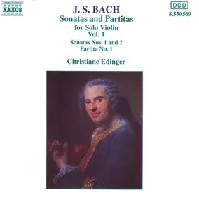 J. S. Bach - Sonatas and Partitas For Solo Violin Vol. 1