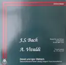 LP - Bach / Vivaldi - Konzert Für Zwei Violinen Und Orchester D-moll, BWV 1043 / Concerto Grosso Op. 3 Nr. 8 A-moll