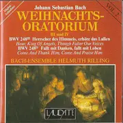 CD - Bach - Weihnachtsoratorium Vol. 2 (Parts 3 And 4) - Still Sealed