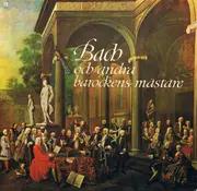 LP - Bach / Vivaldi / Telemann a.o. - Bach och andra barockens mästare - Gatefold + Booklet