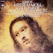 LP-Box - Johann Sebastian Bach / Bachcollegium Stuttgart , Gächinger Kantorei Stuttgart , Helmuth Rilling , - Messe In H-Moll - Mass In B Minor - Messe En Si Mineur Bwv 232 - box + booklet