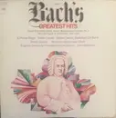 LP - Johann Sebastian Bach - Bach's Greatest Hits Vol. 2