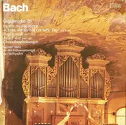 Bach - Orgelwerke Auf Silbermannorgeln 20