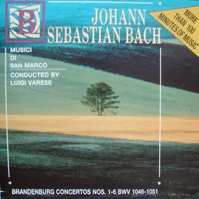 J. S. Bach - Brandenburg Concertos Nos. 1-6 BWV 1046-1051