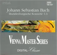 Johann Sebastian Bach - Brandenburgische Konzerte 1-3 ● Vol. 1