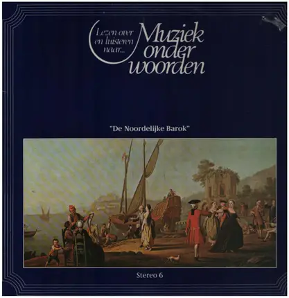Johann Sebastian Bach / Georg Friedrich Händel - De Noordelijke Barok