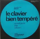 LP - Bach - Le Clavier Bien Tempéré (Seconde Partie, 1744, Volume1)