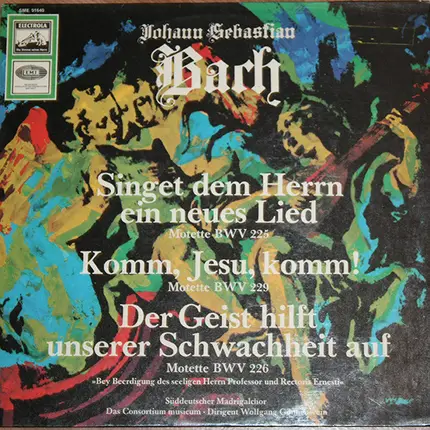 Johann Sebastian Bach - Singet Dem Herrn Ein Neues Lied (Motette BWV 225) / Komm, Jesu, Komm! (Motette BWV 229) / Der Geist