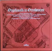 LP - Bach / Buxtehude / Franz Lehrndorfer - Orgelmusik In Ottobeuren