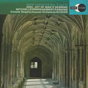 J. S. Bach - Cantatas Nos. 11 & 67 / Jesu, Joy Of Man's Desiring