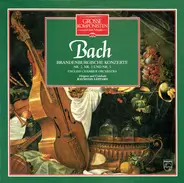 Johann Sebastian Bach / English Chamber Orchestra / Raymond Leppard - Brandenburgische Konzerte Nr. 2, Nr. 3 Und Nr. 5