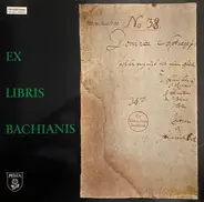 Johann Sebastian Bach - Ex Libris Bachianis