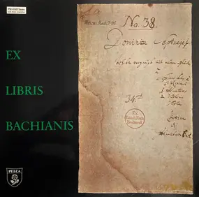 J. S. Bach - Ex Libris Bachianis