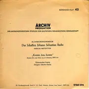 7inch Vinyl Single - Johann Sebastian Bach - Komm, Jesu, Komm - Motette Für Zwei Chöre Zu Je 4 Stimmen. BWV 229 - EP