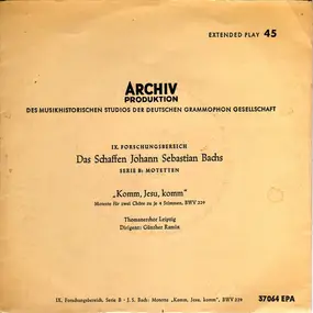 J. S. Bach - Komm, Jesu, Komm - Motette Für Zwei Chöre Zu Je 4 Stimmen. BWV 229