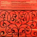 LP - Bach - Konzert Für Flöte, Violine, Cembalo Und Streichorchester A-moll BWV 1044 (Triblekonzert) / Konzert Für Drei Violinen Und Streichorchester D-dur BWV 1064