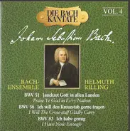 Bach - Die Bach Kantate Vol. 4 - BWV 51, 56, 82