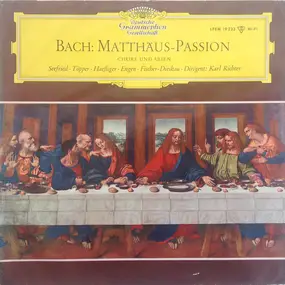 J. S. Bach - Matthäus-Passion Chöre Und Arien