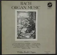 Johann Sebastian Bach - Organ Music, Vol. 1