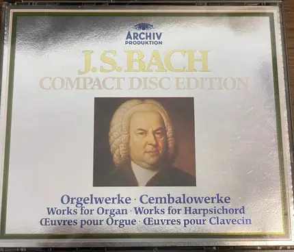 Bach - Orgelwerke • Cembalowerke