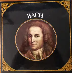 J. S. Bach - Les Grands Compositeurs