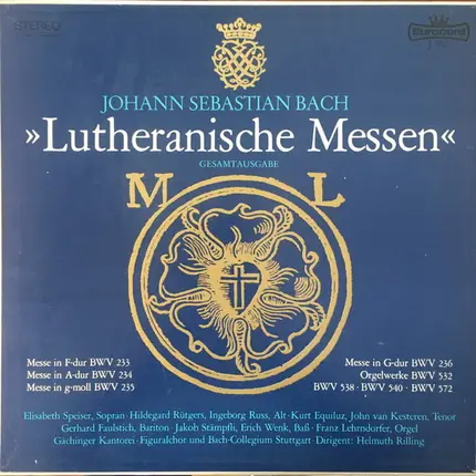 Bach - Lutheranische Messen