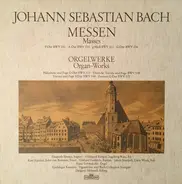 Bach - Masses / Organ-Works