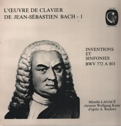 Johann Sebastian Bach / Mireille Lagacé - L'Oeuvre De Clavier De Jean-Sébastien Bach - 1