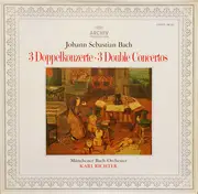 LP - Bach - 3 Doppelkonzerte / 3 Double Concertos - Gatefold