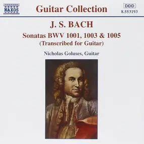 J. S. Bach - Sonatas For Guitar