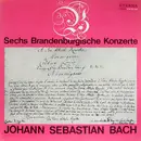 Double LP - Bach - Sechs Brandenburgische Konzerte
