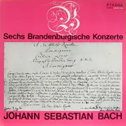 Bach - Sechs Brandenburgische Konzerte