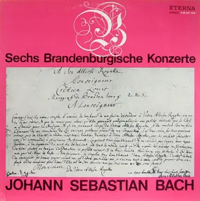J. S. Bach - Sechs Brandenburgische Konzerte