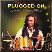 CD - Johann Sebastian Bach - Synthesizer Plugged On Bach