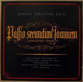 J. S. Bach - Passio Secundum Joannem »Johannes-Passion«