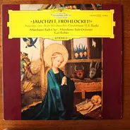 Johann Sebastian Bach - Weihnachts-oratorium, Chöre und Arien