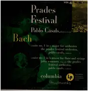LP - Johann Sebastian Bach, Pablo Casals - Prades Festival - Vol. 4