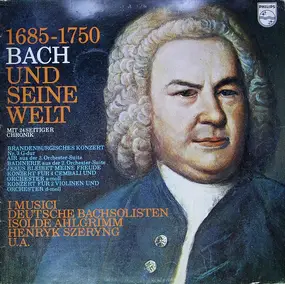 J. S. Bach - 1685-1750 Bach Und Seine Welt