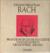 LP-Box - Johann Sebastian Bach - Brandenburgische Konzerte / Violinkonzerte / Orgelwerke / Messen
